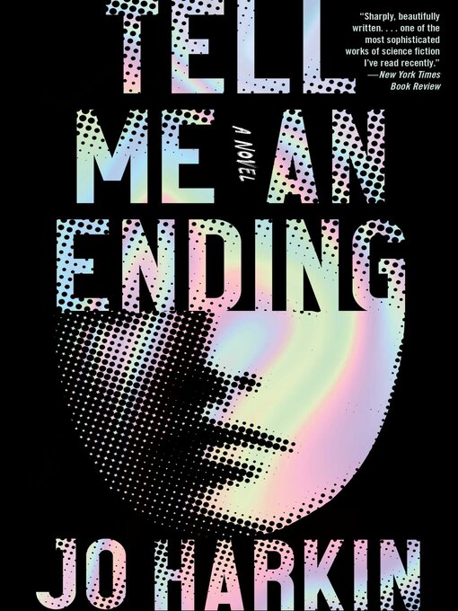 Title details for Tell Me an Ending: a Novel by Jo Harkin - Wait list